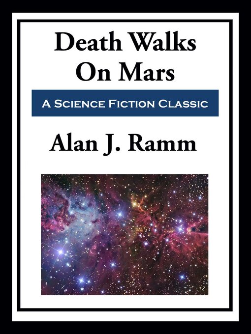 Title details for Death Walks on Mars by Alan J. Ramm - Wait list